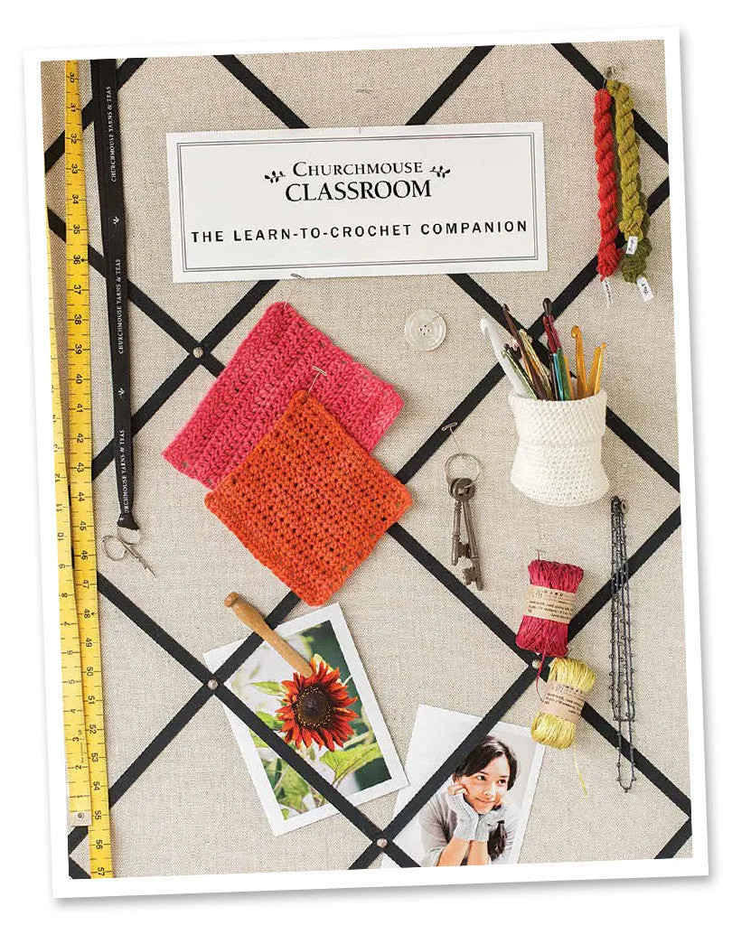 Classroom: The Learn-To-Crochet Companion