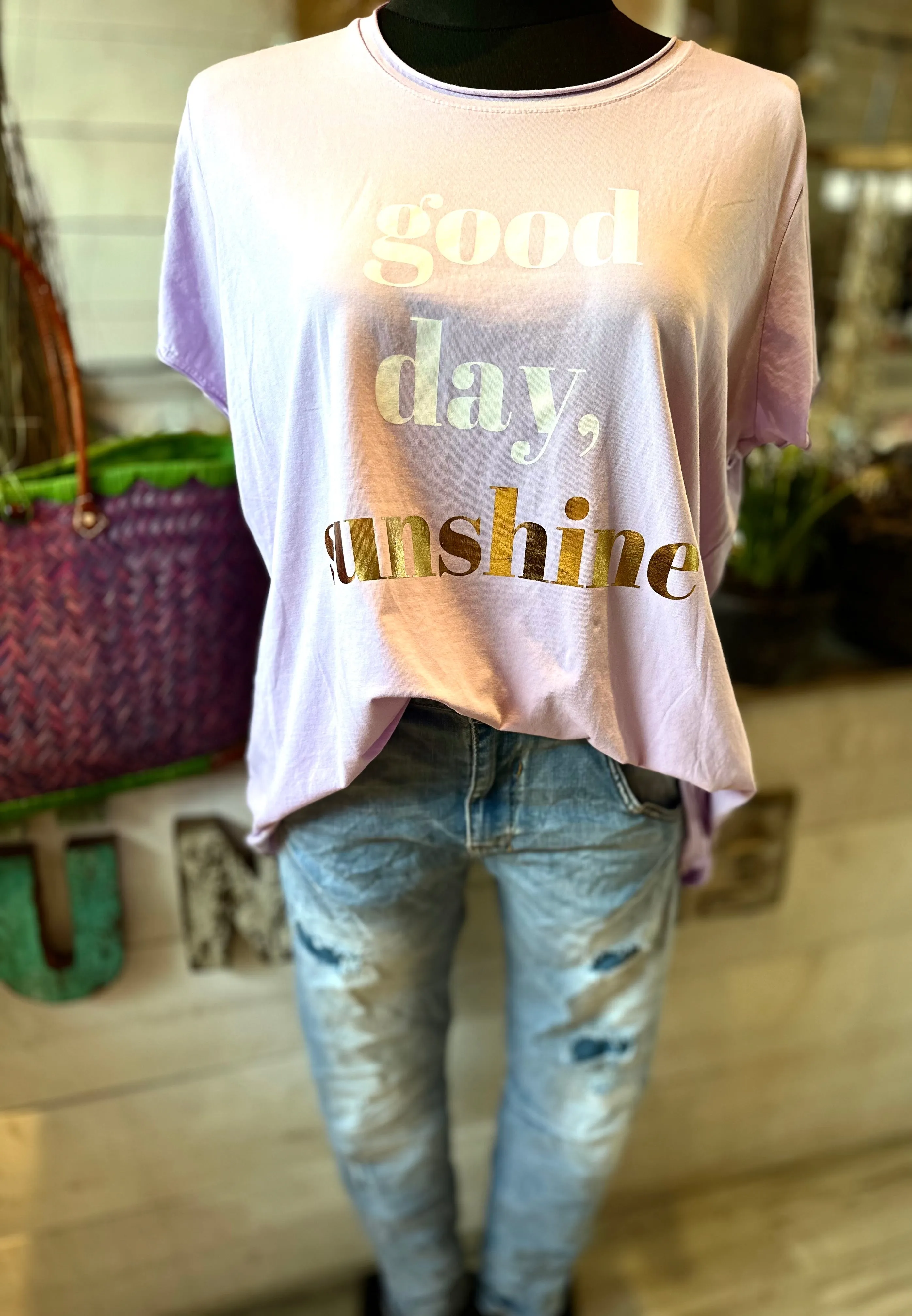 T-Shirt "Good Day Sunshine" Aufdruck